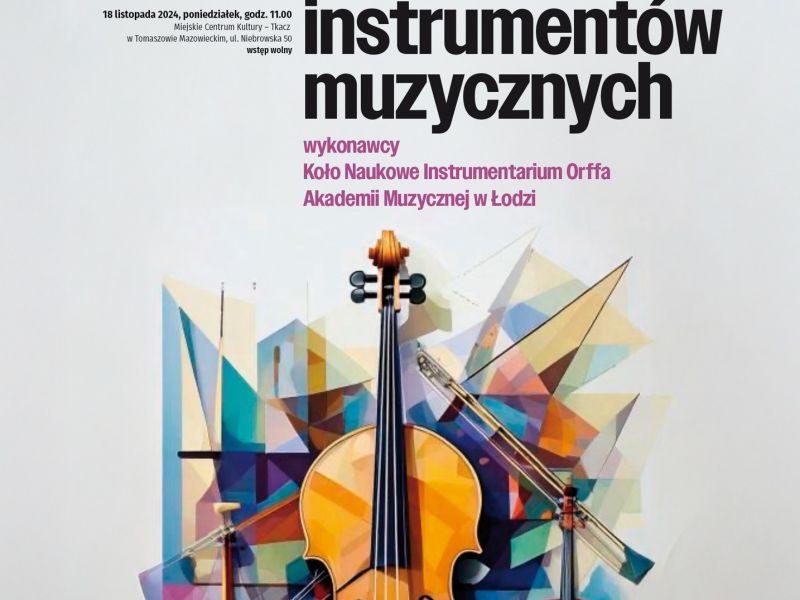 Na zdjęciu plakat koncertu edukacyjnego w MCK Tkacz. Na plakacie grafika instrumentów muzycznych